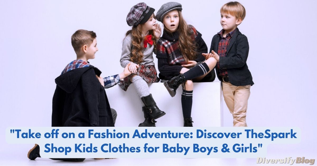 TheSpark Shop Kids Clothes for Baby Boys & Girls"