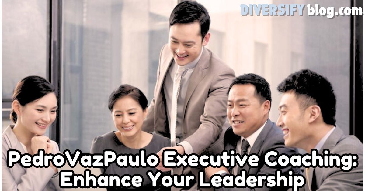 PedroVazPaulo Coaching: Enhance Your Leadership and Business