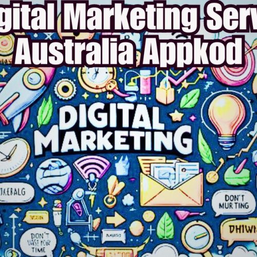 Best Digital Marketing Services In Australia Appkod