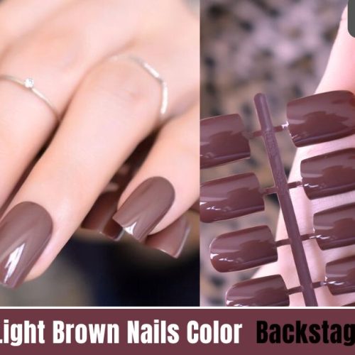 How to get Light Brown Nails Color Backstageviral.com